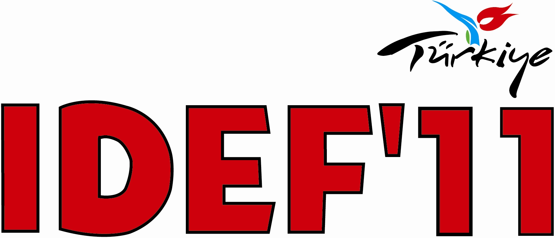 IDEF-2011 10’uncu Uluslararası Savunma Sanayii Fuarı